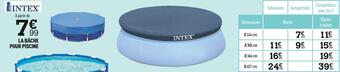 Centrakor Intex la bâche pour piscine offre