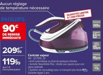 Carrefour Market Philips centrale vapeur offre