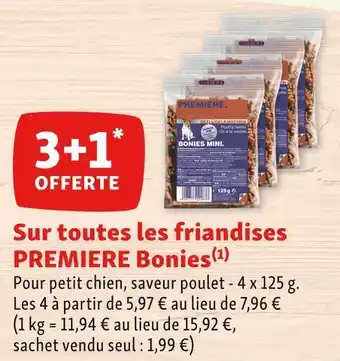 Maxi Zoo Premiere bon plan sur toutes les friandises premiere bonies offre
