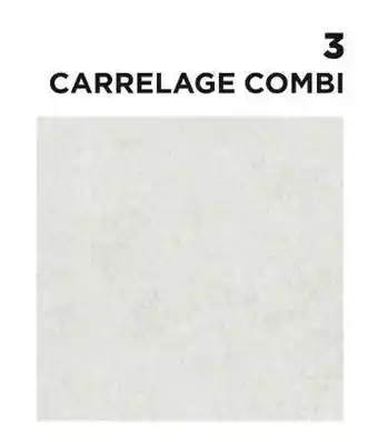 Lapeyre Carrelage combi offre