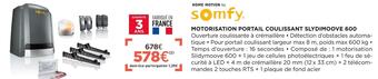 Lapeyre Somfy motorisation portail coulissant slydimoove 600 offre