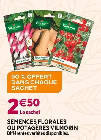 Delbard Vilmorin semences florales ou potagères offre