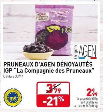 Grand Frais “la compagnie des pruneaux” pruneaux d'agen dénoyautés igp offre