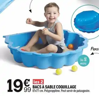 Centrakor Bacs à sable coquillage offre