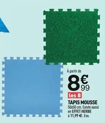 Centrakor Tapis mousse offre
