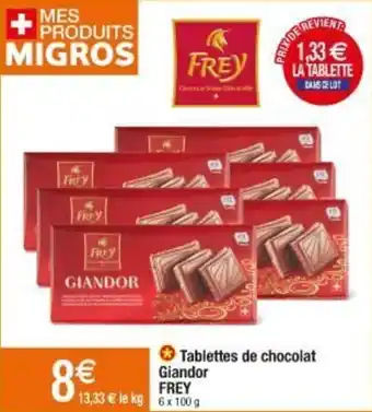 Migros Tablettes de chocolat giandor FREY offre