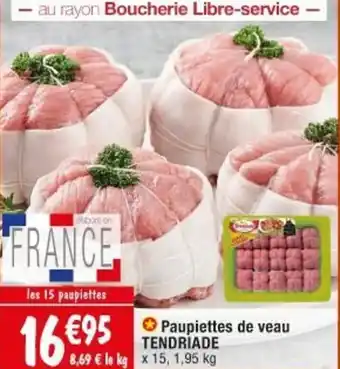 Migros Paupiettes de veau TENDRIADE offre