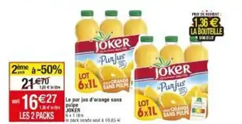 Le pur jus d'orange sans pulpe JOKER