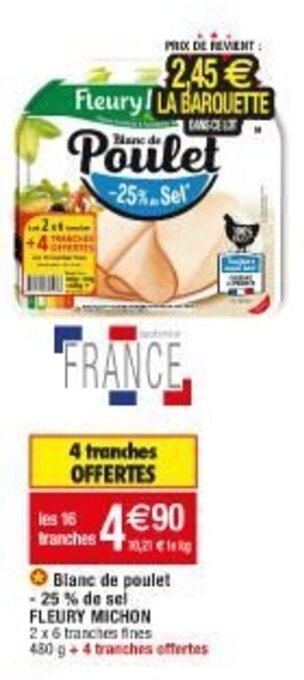 Migros Blanc de poulet -25% de sel FLEURY MICHON offre