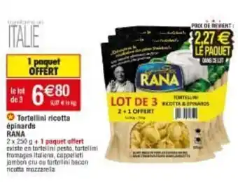 Migros Tortellini ricotta épinards RANA offre