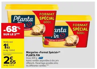 Carrefour Margarine Format Spécial Planta Fin offre