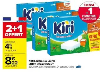 Carrefour Kiri Lait frais & Crème Offre Découverte offre