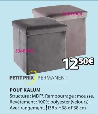 JYSK Petit prix Puf kalum offre