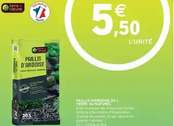 Intermarché Paillis d'ardoise 20l terre au naturel offre