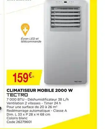 Bricomarché Climatiseur Mobile 2000 W Tectro offre