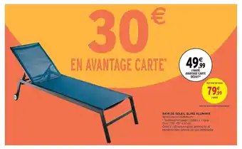Intermarché Bain De Soleil Sling Aluminis offre