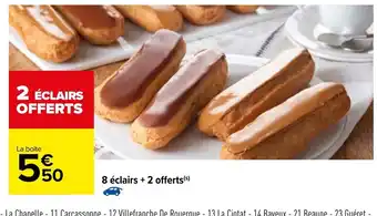 Carrefour 8 eclairs + 2 offerts offre