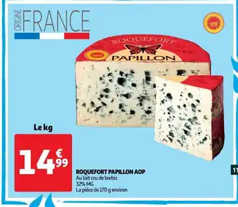 Auchan Supermarché Roquefort papillon aop offre