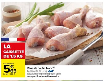 Carrefour Pilons de Poulet blanc offre