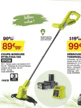 Bricomarché Coupe-Bordure RY18LT234A-120 Ryobi offre