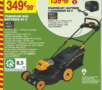 Bricomarché Best Green Tondeuse Sur Batterie 40v offre