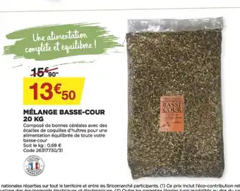 Bricomarché Mélange Basse-Cour 20kg offre