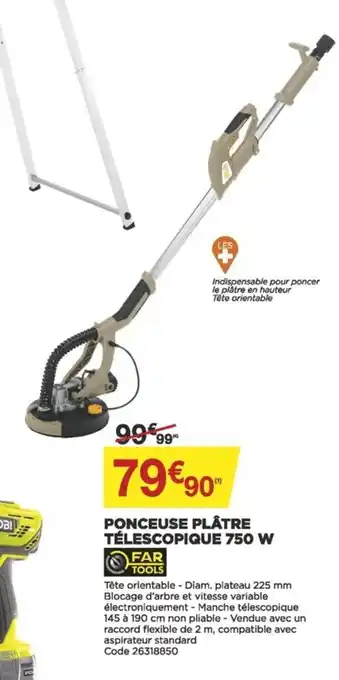 Bricomarché Far Tools Ponceuse Plâtre Télescopique 750W offre