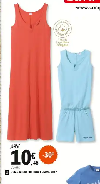 E.Leclerc Combishort Ou Robe Femme Bio offre