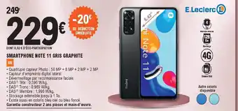 E.Leclerc Mi Smartphone Note 11 Gris Graphite offre