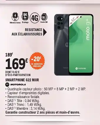 E.Leclerc Motorola Smartphone G22 Noir offre