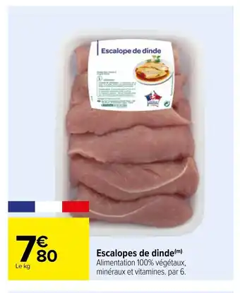 Carrefour Escalopes de dinde offre