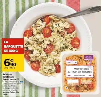 Carrefour Salade de mini farfalle, thon et tomates offre