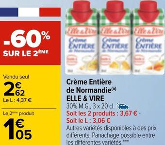 Carrefour Elle & vire crème entière de normandie offre