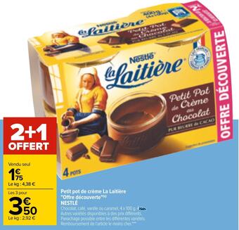 Carrefour Nestlé petit pot de crème la laitière "offre découverte" offre