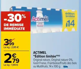 Carrefour Actimel actimel "édition limitée" offre