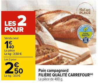Carrefour Carrefour pain campagnard filière qualité offre