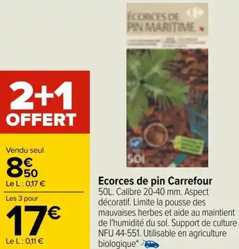 Carrefour Carrefour ecorces de pin offre