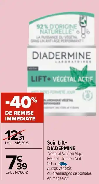 Carrefour Market Soin lift+ DIADERMINE offre