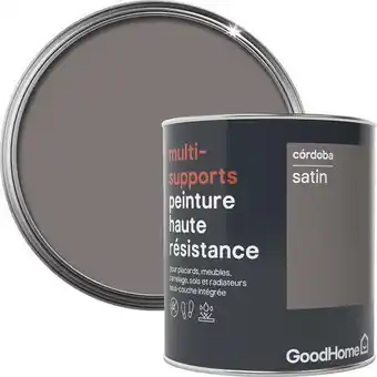 Brico Dépôt Goodhome peinture haute résistance multi-supports acrylique satin marron córdoba 0,75 l offre