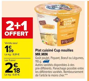 Carrefour Plat cuisiné Cup nouilles Mr. Min offre
