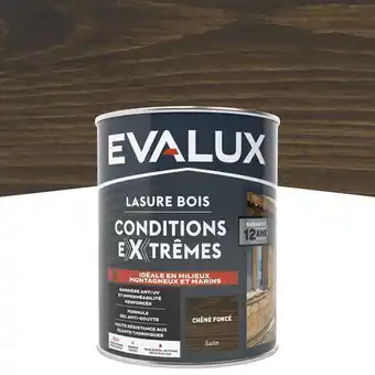 Brico Dépôt Evalux lasure chêne foncé 0,75 l satin offre