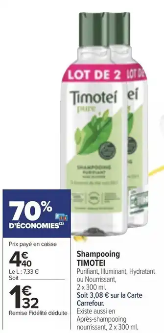 Carrefour Market Shampooing TIMOTEI offre