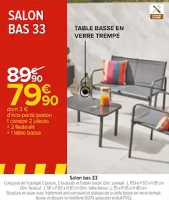 Carrefour Salon bas 33 offre