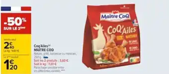 Carrefour Coq'ailes MAITRE COQ offre