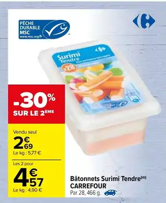Carrefour Bâtonnets Surimi Tendre Carrefour offre