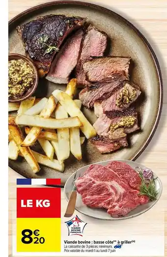 Carrefour Viande Bovine: Basse Cote A Griller offre