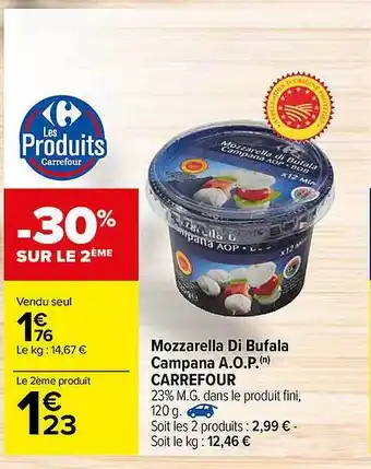Carrefour Mozzarella Di Bufala Campana A.o.p. Carrefour offre