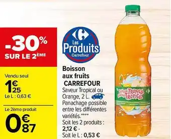 Carrefour Boisson Aux Fruits Carrefour offre