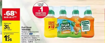 Carrefour Fruit Shoot Teisseire offre