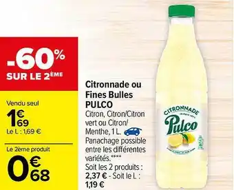 Carrefour Citronnade Ou Fines Bulles Pulco offre